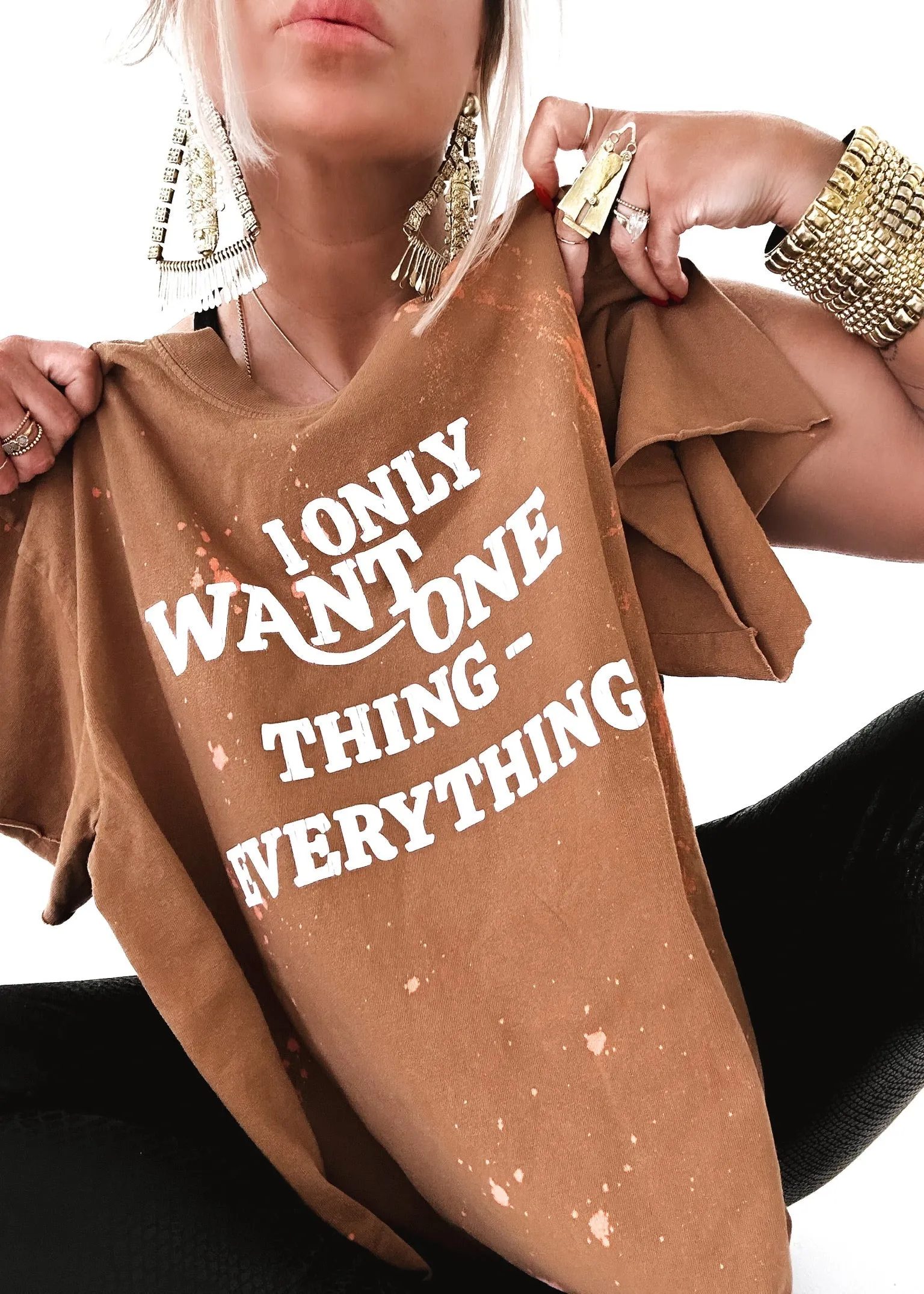 FINAL SALE: I ONLY WANT ONE THING (EVERYTHING) BLEACHED OUT SIDE SLIT TEE